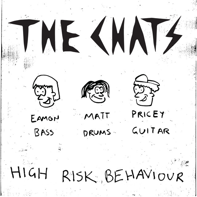 The Chats - High Risk Behaviour