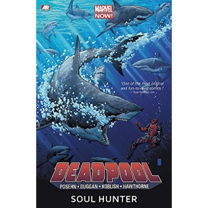 Marvel - Grafiskā novele: Deadpool - Volume 2: Soul Hunter
