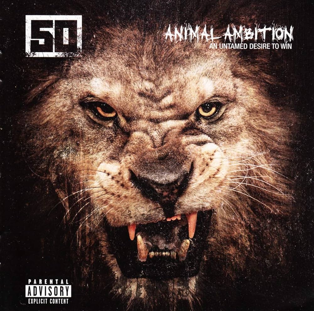50 Cent - Animal Ambition (An Untamed Desire To Win)