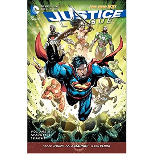 DC Comics - Graphic novel - Justice League Vol. 6 Injustice League (The New 52)