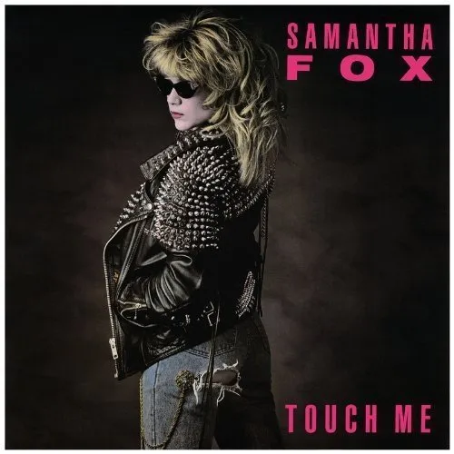 Samantha Fox - Touch Me (Deluxe Edition)