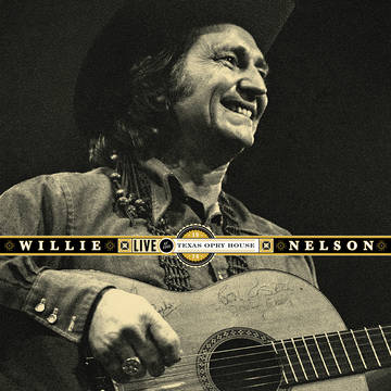 Willie Nelson - Live At The Texas Opry House 1974 (RSD 2022)