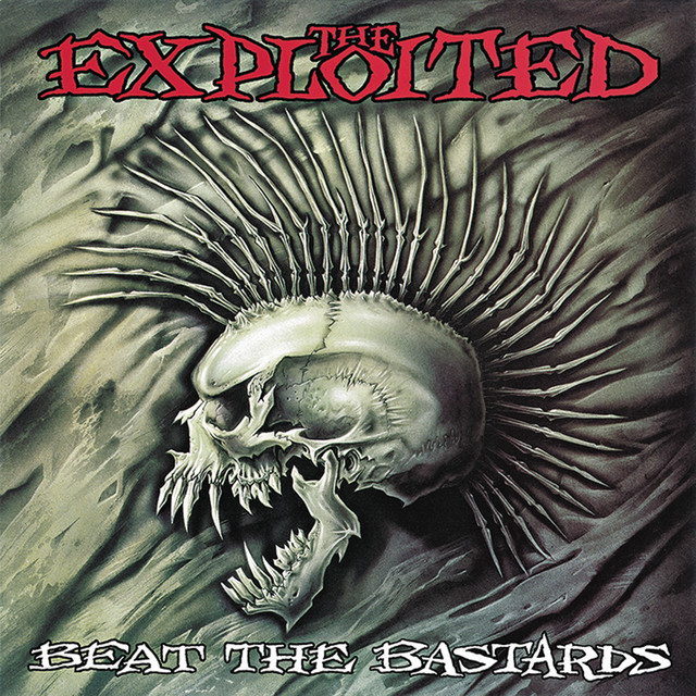 The Exploited - Beat The Bastards