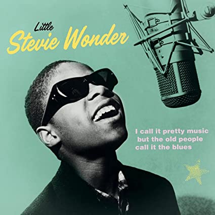 Stevie Wonder - I Call It Pretty Music, But The Old People Call It The Blues