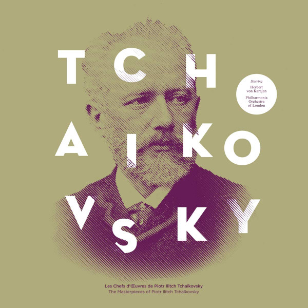 Pyotr Ilyich Tchaikovsky - Les Chefs D'Œuvres de = The Masterpieces Of Pyotr Ilyich Tchaikovsky