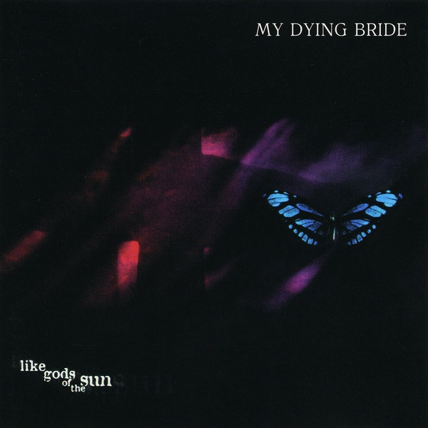My Dying Bride - Like Gods Of The Sun
