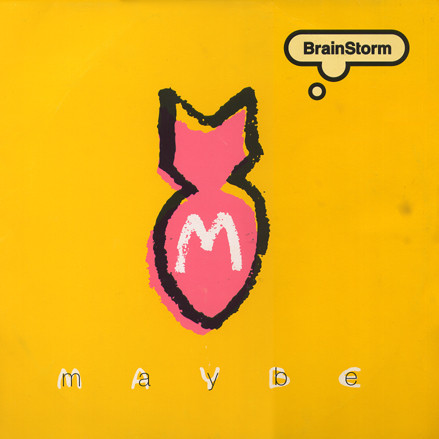 Brainstorm - Maybe (Single 12'')