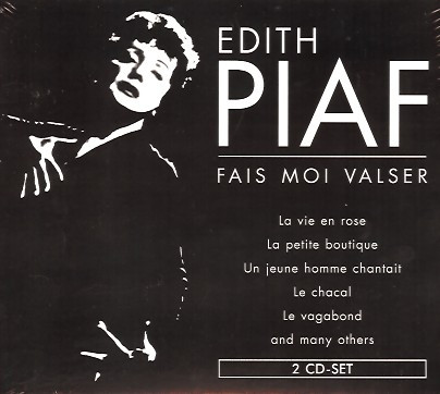 Edith Piaf - Fais Moi Valser