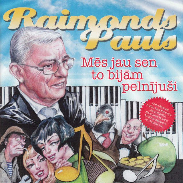 Raimonds Pauls - We Deserved It Long Ago