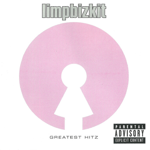 Limp Bizkit - Greatest Hitz