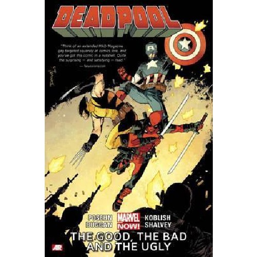 Marvel - Grafiskā novele: Deadpool Volume 3: The Good, The Bad And The Ugly