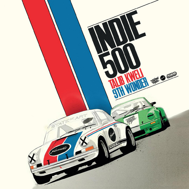 Talib Kweli / 9th Wonder - Indie 500