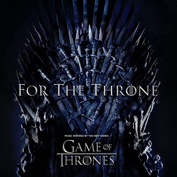 Various - For The Throne (Music Inspired By The HBO Series 