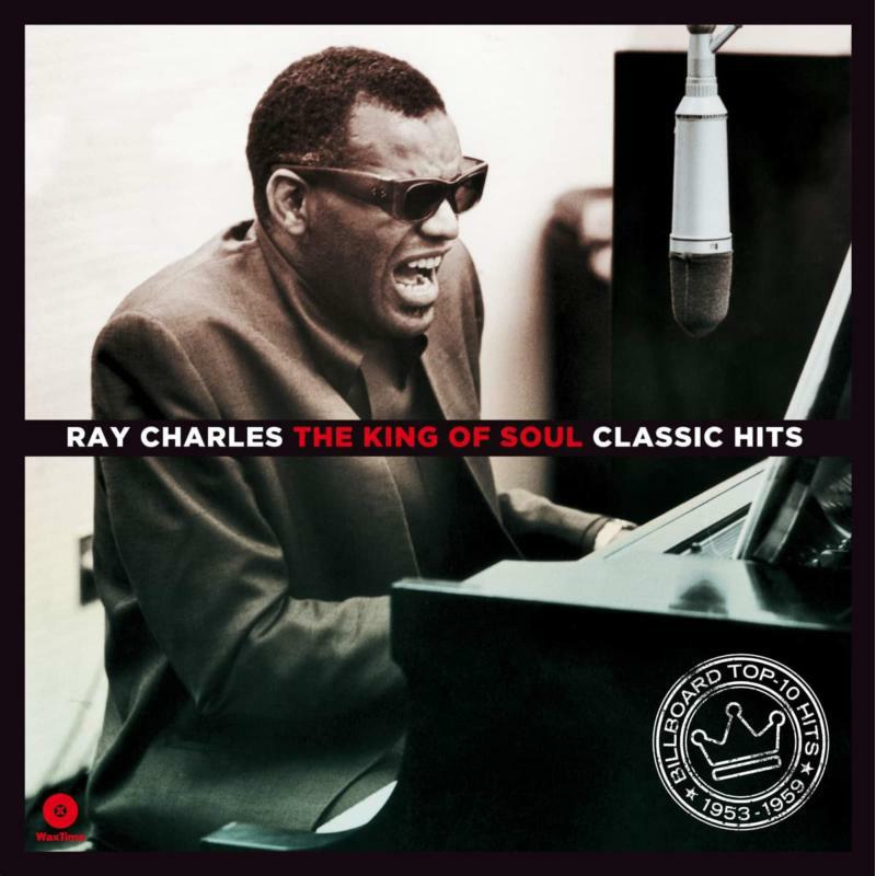 Ray Charles - The King Of Soul Classic Hits