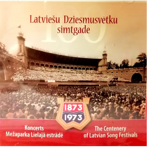 Various - Latviešu Dziesmusvētku Simtgade 1873-1973