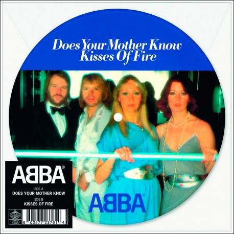 ABBA - Does Your Mother Know / Kisses Of Fire (7'' Picture Single)(45 RPM)