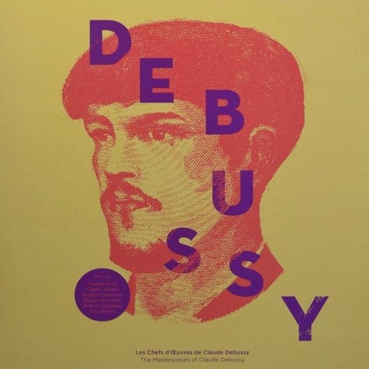 Claude Debussy - The Masterpieces Of Claude Debussy