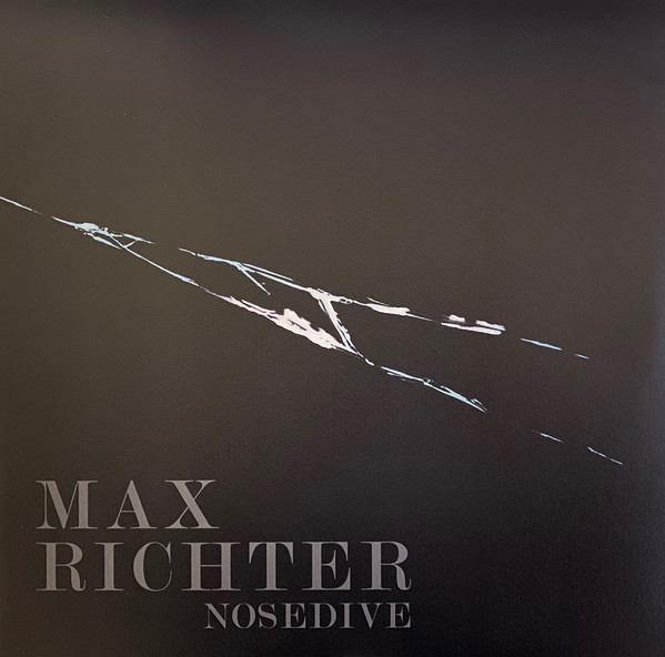 Max Richter - Nosedive (