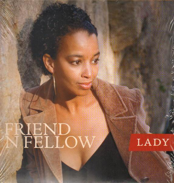 Friend 'N Fellow - Lady