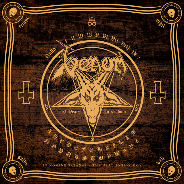 Venom - In Nomine Satanas - The Neat Anthology (40 Years In Sodom)