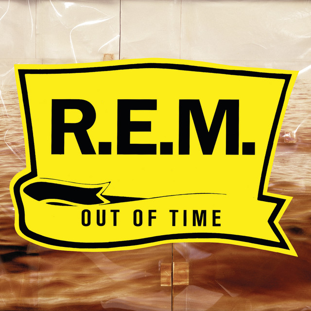 R.E.M. - Out Of Time (25th Anniversary)