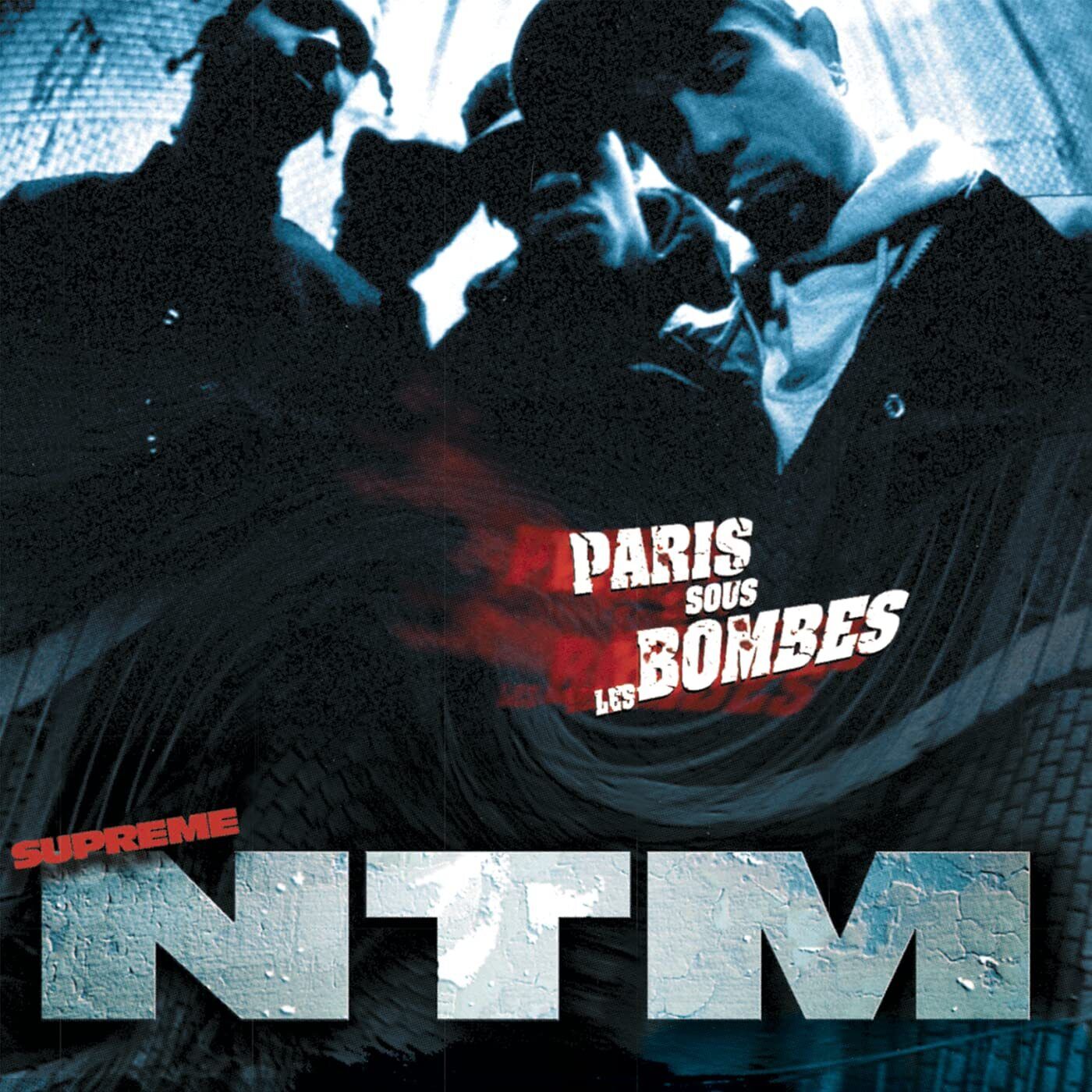 Suprême NTM - Paris Sous Les Bombes