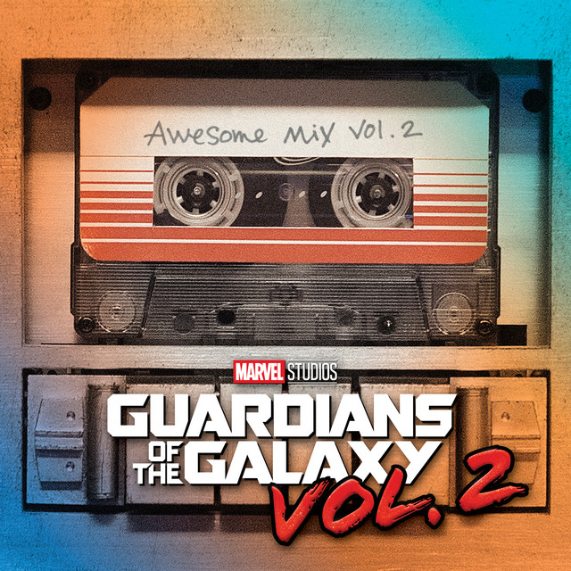 Various - Guardians Of The Galaxy Vol. 2: Awesome Mix Vol. 2