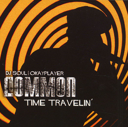 Common - Time Travelin'