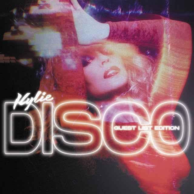 Kylie Minogue - Disco (Guest List Edition)
