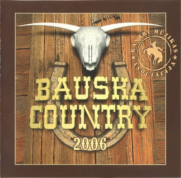 Various - Bauska Country 2006